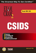 Csids Exam Cram 2 (Exam Cram 623-531)