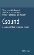 Csound: A Sound and Music Computing System