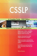 CSSLP A Complete Guide - 2020 Edition
