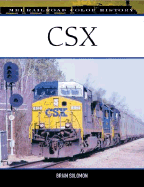 Csx: Railroad Heritage, 1827-2004