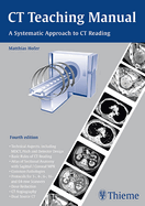 CT Teaching Manual: A Systematic Approach to CT Reading