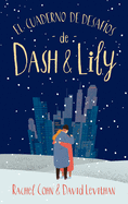Cuaderno de Desafios de Dash & Lily, El