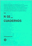 Cuadernos 2: Notebooks 2 - Index Books, and Index Book (Editor)