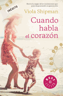 Cuando Habla El Coraz?n / The Charm Bracelet: A Novel