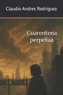 Cuarentena perpetua