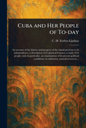 Cuba and Her People of To-Day