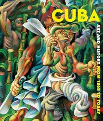 Cuba: Art and History from 1868 to Today - Montreal Museum of Fine Arts (Creator)