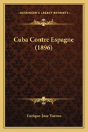 Cuba Contre Espagne (1896)