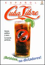 Cuba Libre - Raimundo Garcia