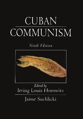 Cuban Communism - Horowitz, Irving Louis (Editor)