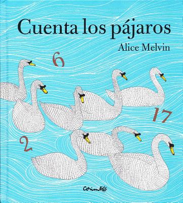 Cuenta Los Pajaros - Melvin, Alice