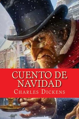 Cuento de Navidad - De Sousa, Nancy (Editor), and Dickens, Charles