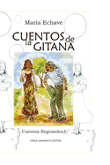 Cuentos de la Gitana I: Cuentos regionales