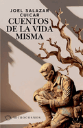 Cuentos de la vida misma