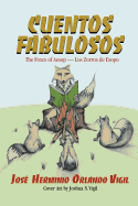 Cuentos Fabulosos: The Foxes of Aesop / Los Zorros de Esopo
