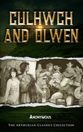 Culhwch and Olwen: Arthurian Classics