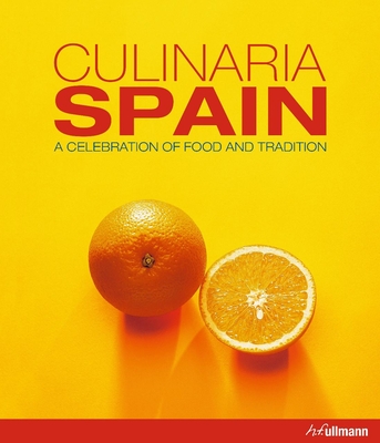 Culinaria Spain: A Celebration of Food and Tradition - Piras, ,Claudia