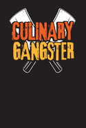 Culinary Gangster: Blank Recipe Book to Write In-Blank cookbook for women, girls, teens - a recipe keepsake book- Make Your Own Cookbook And Organizer For Recipes- Recipe Cook Book - Family Recipes Journal