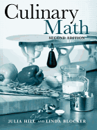 Culinary Math - Hill, Julia, and Blocker, Linda