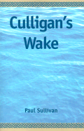 Culligan's Wake - Sullivan, Paul