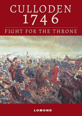 Culloden 1746: Fight for the Throne - Tabraham, Chris
