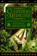 Culpeper's Medicine: Traditional Practice of Western Holistic Medicine