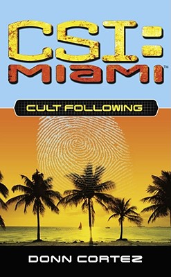 Cult Following: CSI Miami #3 - Cortez