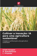 Cultivar a inova??o: IA para uma agricultura sustentvel