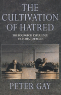 Cultivation of Hatred