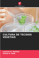 Cultura de Tecidos Vegetais