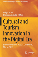 Cultural and Tourism Innovation in the Digital Era: Sixth International Iacudit Conference, Athens 2019