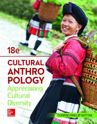 Cultural Anthropology Loose Leaf Edition - Kottak, Conrad