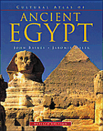 Cultural Atlas of Ancient Egypt, Revised Edition - Baines, John, and Malek, Jaromir