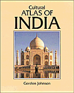 Cultural atlas of India - Johnson, Gordon