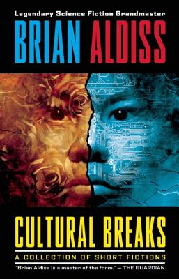 Cultural Breaks - Aldiss, Brian