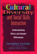 Cultural Diversity and Social Skills Instruction: Understanding Ethnic and Gender Differences