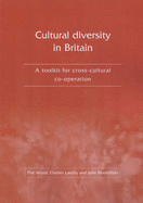Cultural Diversity in Britain: A Toolkit for Cross-cultural Co-operation