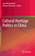 Cultural Heritage Politics in China