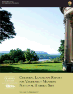 Cultural Landscape Report for Vanderbilt Mansion National Historic Site - Volume II: Treatment