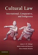 Cultural Law: International, Comparative, and Indigenous