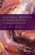 Cultural Methods in Psychology: Describing and Transforming Cultures