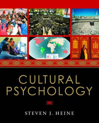 Cultural Psychology - Heine, Steven J