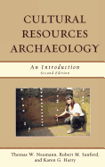 Cultural Resources Archaeology: An Introduction, Second Edition