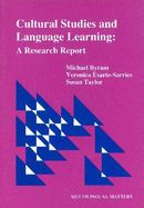 Cultural Studies and Language Learning: A Research Report