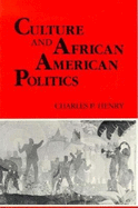 Culture and African American Politics