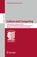 Culture and Computing: 12th International Conference, C&C 2024, Held as Part of the 26th HCI International Conference, HCII 2024, Washington, DC, USA, June 29 - July 4, 2024, Proceedings
