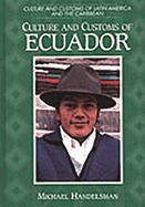 Culture and Customs of Ecuador