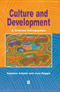 Culture and Development: A Critical Introduction