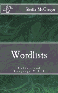 Culture and Language Vol. 1: Word-Lists