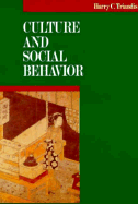 Culture and Social Behavior - Trafalgar House Publishing, and Triandis, Harry C